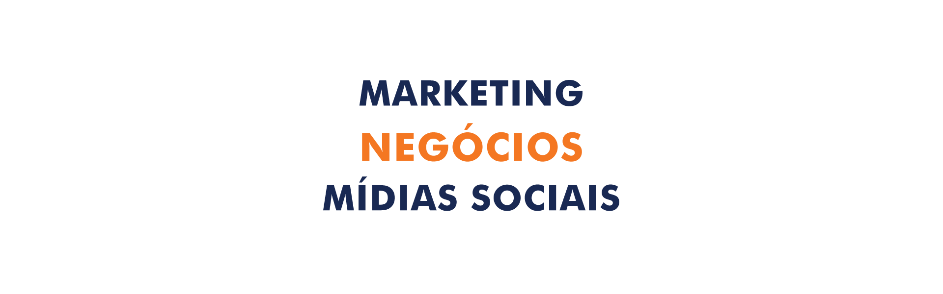 Marketing, Negócios e Mídias Sociais